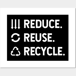 Reduce. Reuse. Recycle. Posters and Art